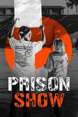 The Prison Show (2024)