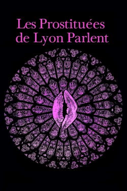 The Prostitutes of Lyon Speak (1975)