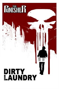 The Punisher: Dirty Laundry (2012)