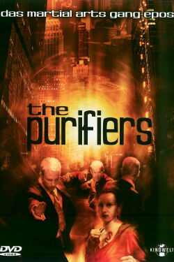 The Purifiers (2005)