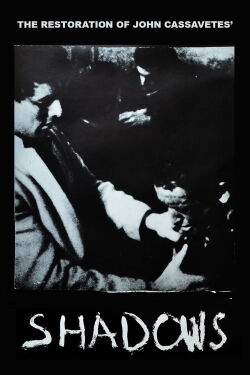 The Restoration of John Cassavetes' Shadows (2004)