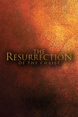 The Resurrection of the Christ: Part One (2027)