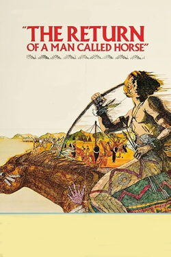 The Return of a Man Called Horse (1976)