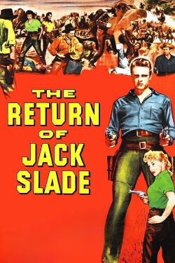 The Return of Jack Slade (1955)