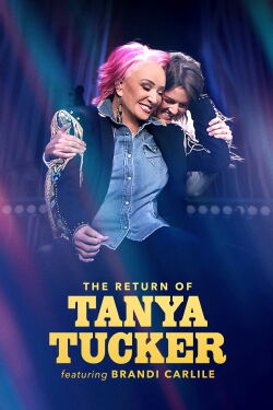 The Return of Tanya Tucker (2022)