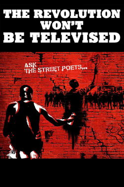 The Revolution Won't Be Televised (2016)