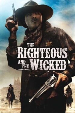 The Righteous and the Wicked (2010)
