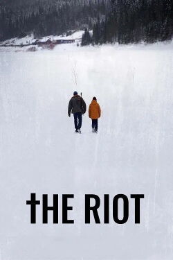 The Riot (2022)