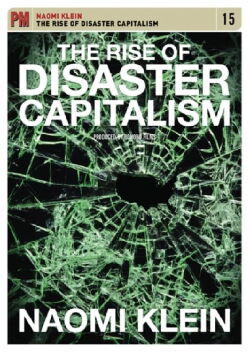 The Rise of Disaster Capitalism (2009)