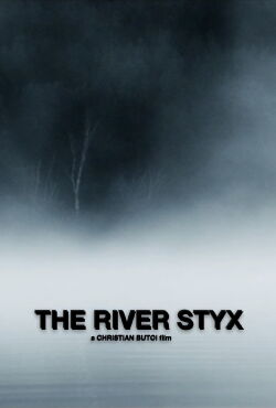 The River Styx (2005)