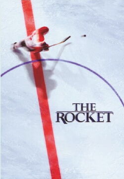 The Rocket: The Legend of Rocket Richard (2005)