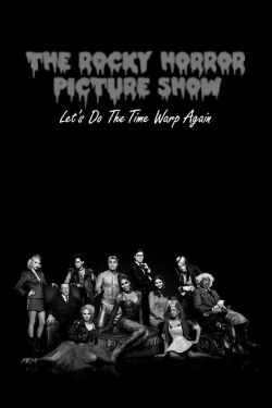 The Rocky Horror Picture Show: Let's Do the Time Warp Again (2016)
