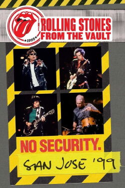 The Rolling Stones : From The Vault - No Security San Jose '99 (1999)