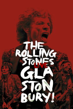 The Rolling Stones: Live at Glastonbury 2013 (2013)