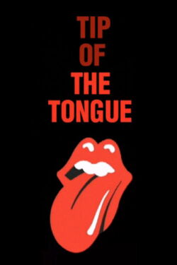 The Rolling Stones: Tip of the Tongue (2003)