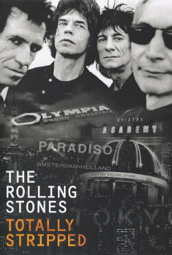 The Rolling Stones: Totally Stripped (1995)