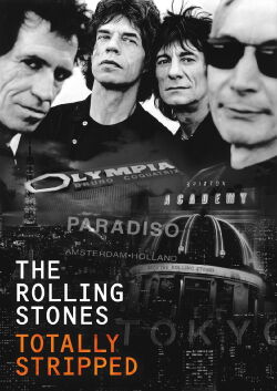 The Rolling Stones: Totally Stripped (1995)