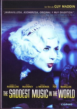 The Saddest Music in the World (2003)