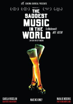 The Saddest Music in the World (2003)