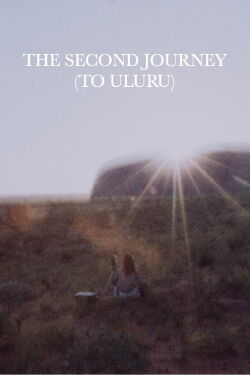 The Second Journey (To Uluru) (1981)