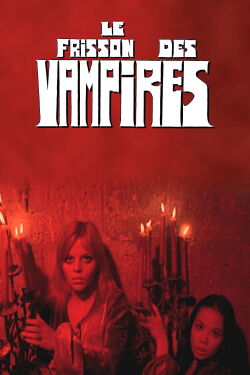 The Shiver of the Vampires (1971)
