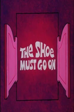 The Shoe Must Go On (1973)