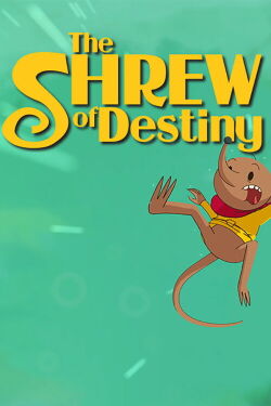 The Shrew of Destiny (2026)