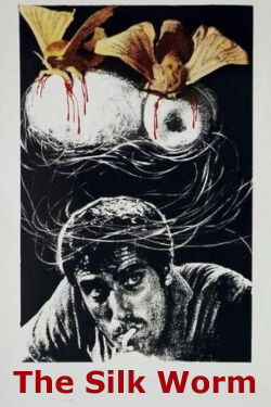 The Silk Worm (1974)