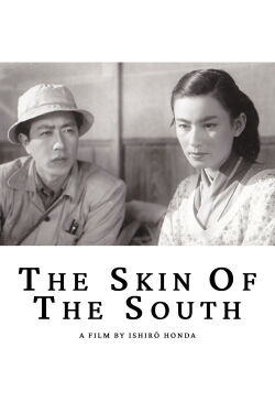 The Skin of the South (1952)