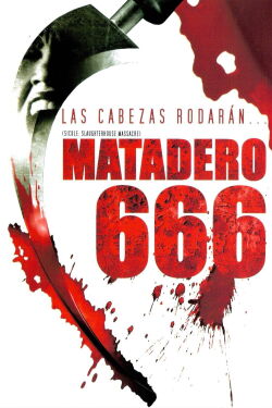 The Slaughterhouse Massacre (2005)