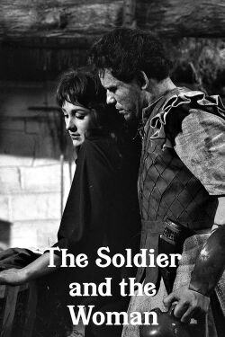 The Soldier and the Woman (1962)