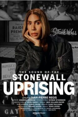 The Sound of the Stonewall Uprising (2024)