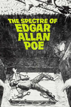 The Spectre of Edgar Allan Poe (1974)