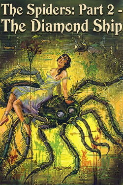 The Spiders: Part 2 - The Diamond Ship (1920)