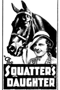 The Squatter's Daughter (1933)