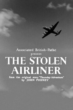 The Stolen Airliner (1955)
