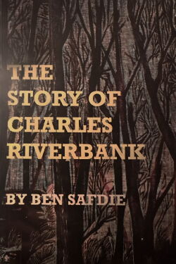 The Story of Charles Riverbank (2008)