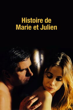 The Story of Marie and Julien (2003)