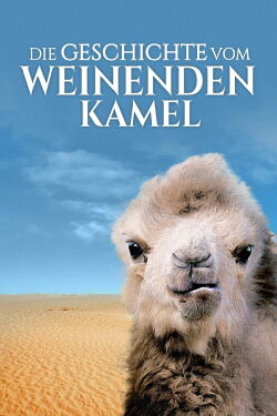 The Story of the Weeping Camel (2004)