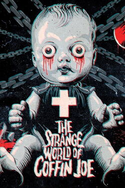 The Strange World of Coffin Joe (1968)
