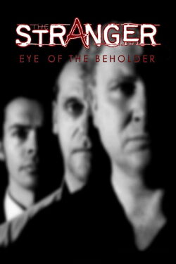 The Stranger: Eye of the Beholder (1995)
