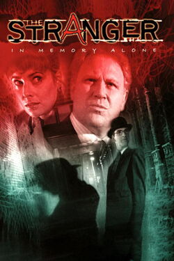 The Stranger: In Memory Alone (1993)