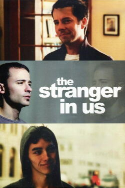 The Stranger in Us (2010)