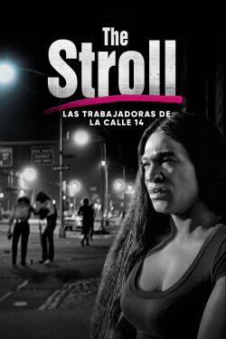 The Stroll: Las Trabajadoras de la Calle 14 (2023)