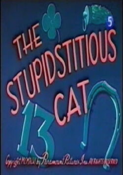 The Stupidstitious Cat (1947)