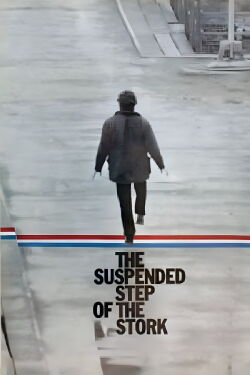 The Suspended Step of the Stork (1991)