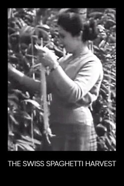 The Swiss Spaghetti Harvest (1957)