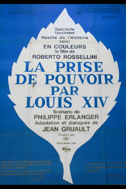 The Taking of Power by Louis XIV (1966)
