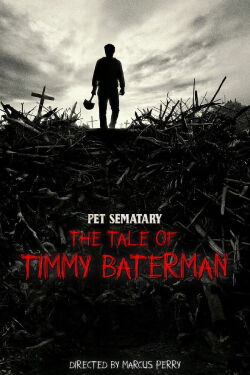 The Tale of Timmy Baterman (2018)