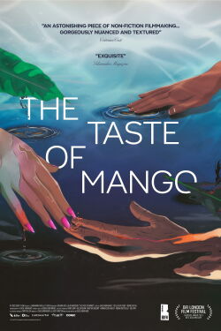 The Taste of Mango (2024)